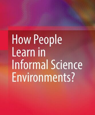 خرید و دانلود نسخه کامل کتاب How People Learn in Informal Science Environments?