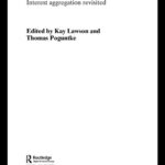 خرید و دانلود نسخه کامل کتاب How Political Parties Respond to Voters: Interest Aggregation Revisited (Routledge Research in Comparative Politics)