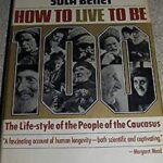 خرید و دانلود نسخه کامل کتاب How the live to be 100 – The life-style of the people of the Caucasus