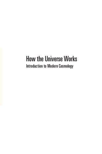 خرید و دانلود نسخه کامل کتاب How the Universe Works: Introduction to Modern Cosmology_68bc7ef96bbe5.jpeg خرید و دانلود نسخه کامل کتاب How the Universe Works: Introduction to Modern Cosmology