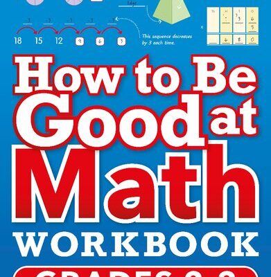 خرید و دانلود نسخه کامل کتاب How to Be Good at Math Workbook Grades 2-3