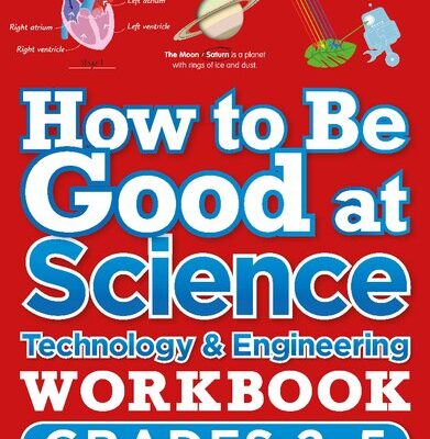 خرید و دانلود نسخه کامل کتاب How to Be Good at Science, Technology and Engineering Grades 2-5