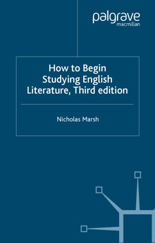 خرید و دانلود نسخه کامل کتاب How to Begin Studying English Literature (Palgrave Study Guides)_68c9847c561cd.jpeg خرید و دانلود نسخه کامل کتاب How to Begin Studying English Literature (Palgrave Study Guides)