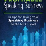 خرید و دانلود نسخه کامل کتاب How to Build a Profitable Speaking Business