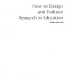 خرید و دانلود نسخه کامل کتاب How to Design and Evaluate Research in Education
