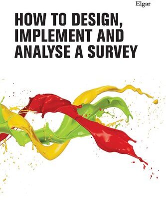 خرید و دانلود نسخه کامل کتاب How To Design, Implement, And Analyse A Survey: How To Research Guides