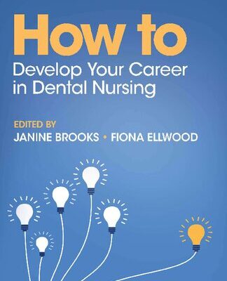 خرید و دانلود نسخه کامل کتاب How to Develop Your Career in Dental Nursing