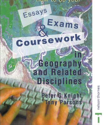 خرید و دانلود نسخه کامل کتاب How to Do Your Essays Exams and Coursework in Geography and Relat DIS (2003)(en)(223s)