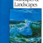 خرید و دانلود نسخه کامل کتاب How to Draw and Paint Seascapes & Landscapes