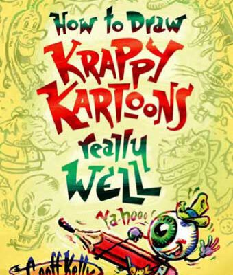 خرید و دانلود نسخه کامل کتاب How to Draw Krappy Kartoons Really Well