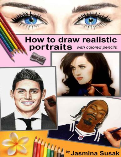 خرید و دانلود نسخه کامل کتاب How to Draw Realistic Portraits with colored pencils