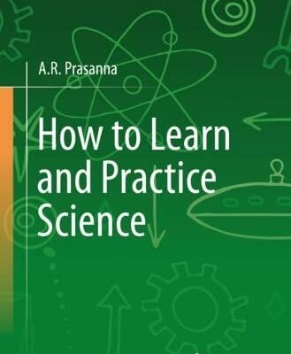 خرید و دانلود نسخه کامل کتاب How to Learn and Practice Science