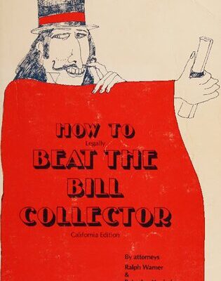 خرید و دانلود نسخه کامل کتاب How to Legally Beat the Bill Collector