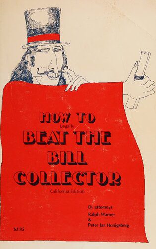 خرید و دانلود نسخه کامل کتاب How to Legally Beat the Bill Collector_68d5339bc9b8a.jpeg خرید و دانلود نسخه کامل کتاب How to Legally Beat the Bill Collector