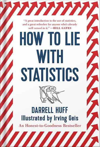 خرید و دانلود نسخه کامل کتاب How to Lie with Statistics Reissue Edition, by Darrell Huff_68bf2cefe835c.jpeg خرید و دانلود نسخه کامل کتاب How to Lie with Statistics Reissue Edition, by Darrell Huff