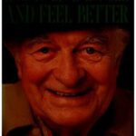 خرید و دانلود نسخه کامل کتاب How to live longer and feel better