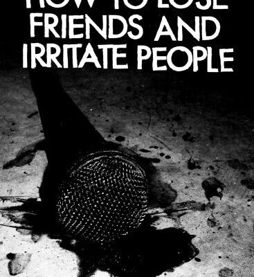 خرید و دانلود نسخه کامل کتاب How to Lose Friends and Irritate People