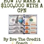 خرید و دانلود نسخه کامل کتاب How To Make A $100,000 With A CPN (RICHER THAN I EVER BEEN Book 1) [2021] –  +  pdf