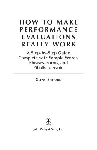 خرید و دانلود نسخه کامل کتاب How to Make Performance Evaluations Really Work: A Step-by-Step Guide Complete With Sample Words, Phrases, Forms, and Pitfalls to Avoid_68b5499d69b3f.jpeg خرید و دانلود نسخه کامل کتاب How to Make Performance Evaluations Really Work: A Step-by-Step Guide Complete With Sample Words, Phrases, Forms, and Pitfalls to Avoid
