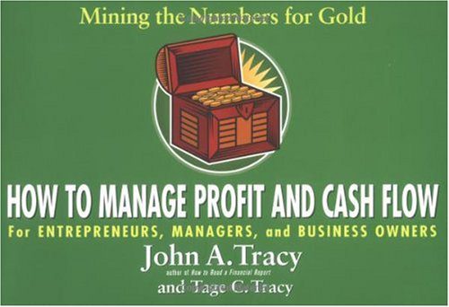 خرید و دانلود نسخه کامل کتاب How to Manage Profit and Cash Flow: Mining the Numbers for Gold_68b57a06ea1b5.jpeg خرید و دانلود نسخه کامل کتاب How to Manage Profit and Cash Flow: Mining the Numbers for Gold