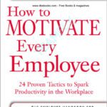 خرید و دانلود نسخه کامل کتاب How to Motivate Every Employee