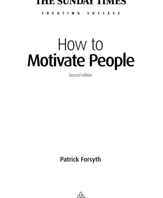خرید و دانلود نسخه کامل کتاب How to Motivate People