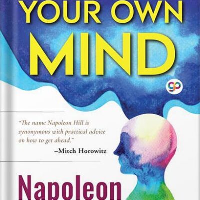 خرید و دانلود نسخه کامل کتاب How to Own Your Own Mind by Napoleon Hill