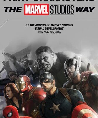 خرید و دانلود نسخه کامل کتاب How to Paint Characters the Marvel Studios Way