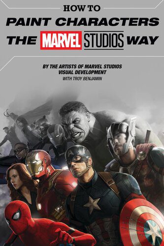 خرید و دانلود نسخه کامل کتاب How to Paint Characters the Marvel Studios Way_68d492d90331c.jpeg خرید و دانلود نسخه کامل کتاب How to Paint Characters the Marvel Studios Way