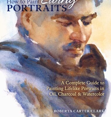 خرید و دانلود نسخه کامل کتاب How to Paint Living Portraits