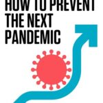 خرید و دانلود نسخه کامل کتاب How to Prevent the Next Pandemic