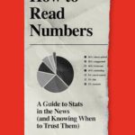 خرید و دانلود نسخه کامل کتاب How to Read Numbers: A Guide to Stats in the News (and Knowing When to Trust Them)