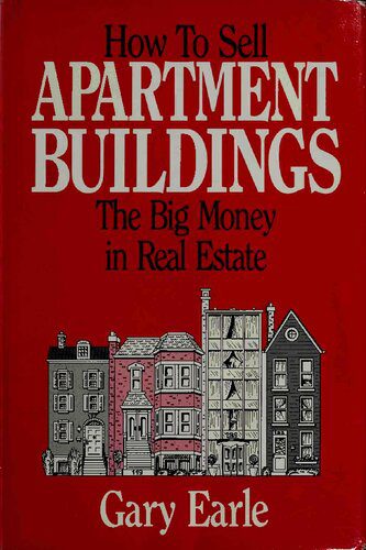 خرید و دانلود نسخه کامل کتاب How To Sell Apartment Buildings: The Big Money in Real Estate_68c53dd9a2044.jpeg خرید و دانلود نسخه کامل کتاب How To Sell Apartment Buildings: The Big Money in Real Estate