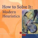 خرید و دانلود نسخه کامل کتاب How to Solve It: Modern Heuristics