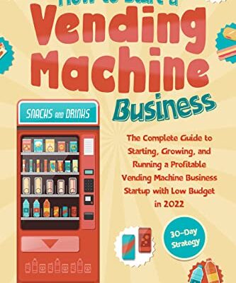 خرید و دانلود نسخه کامل کتاب How to Start a Vending Machine Business – + Pdf