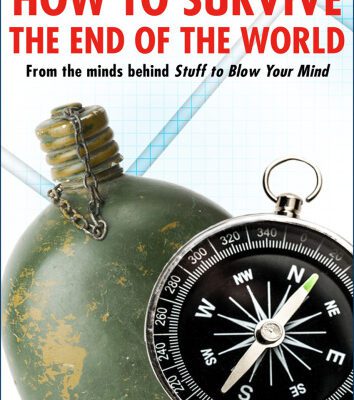 خرید و دانلود نسخه کامل کتاب How to Survive the End of the World