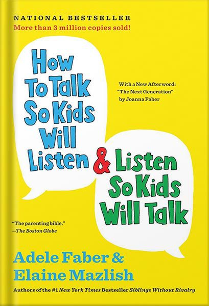 خرید و دانلود نسخه کامل کتاب How to Talk So Kids Will Listen & Listen So Kids Will Talk (The How To Talk Series) by Adele Faber_68c062a2e1df7.jpeg خرید و دانلود نسخه کامل کتاب How to Talk So Kids Will Listen & Listen So Kids Will Talk (The How To Talk Series) by Adele Faber