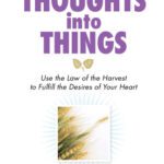خرید و دانلود نسخه کامل کتاب How to Turn Thoughts Into Things