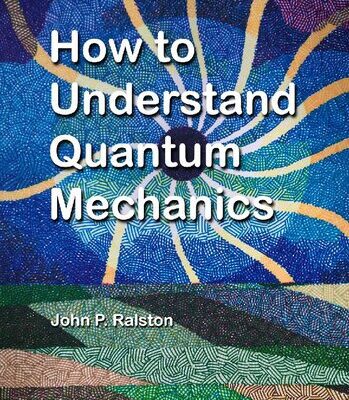 خرید و دانلود نسخه کامل کتاب How to Understand Quantum Mechanics