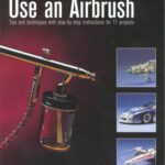 خرید و دانلود نسخه کامل کتاب How to Use an Airbrush