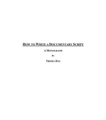 خرید و دانلود نسخه کامل کتاب How to write a Documentary script
