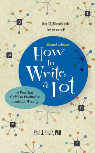 خرید و دانلود نسخه کامل کتاب How to Write a Lot:A Practical Guide to Productive Academic_68cf97b5b5dce.jpeg خرید و دانلود نسخه کامل کتاب How to Write a Lot:A Practical Guide to Productive Academic