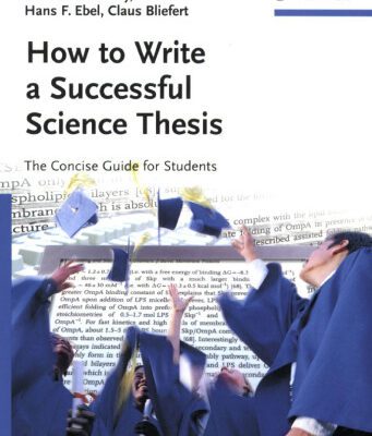 خرید و دانلود نسخه کامل کتاب How to Write a Successful Science Thesis: The Concise Guide for Students