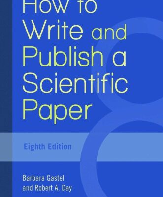 خرید و دانلود نسخه کامل کتاب How to Write and Publish a Scientific Paper