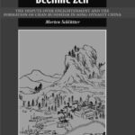 خرید و دانلود نسخه کامل کتاب How Zen Became Zen: The Dispute over Enlightenment and the Formation of Chan Buddhism in Song-Dynasty China (Studies in East Asian Buddhism)