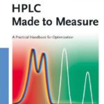 خرید و دانلود نسخه کامل کتاب HPLC Made to Measure: A Practical Handbook for Optimization