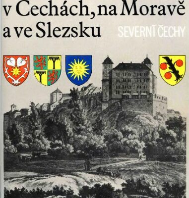 خرید و دانلود نسخه کامل کتاب Hrady, zamky a tvrze v Cechach, na Morave a ve Slezsku. Severni Cechy Т.III