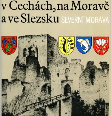 خرید و دانلود نسخه کامل کتاب Hrady, zamky a tvrze v Cechach, na Morave a ve Slezsku. Severni Morava Т.II