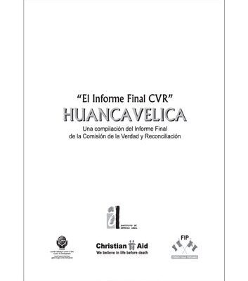 خرید و دانلود نسخه کامل کتاب Huancavelica: El Informe Final CVR. Una compilación del Informe Final de la Comisión de la Verdad y Reconciliación