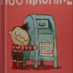 خرید و دانلود نسخه کامل کتاب Hug Machine by Scott Campbell